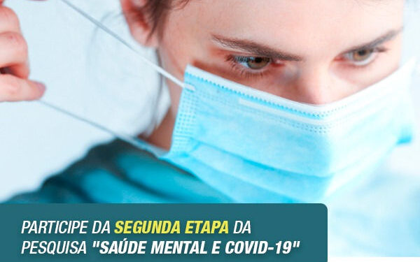 Covid-19 e Saúde Mental: Como você está se adaptando?