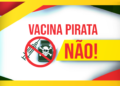 Campanha alerta para comercialização de vacinas falsificadas contra a Covid-19