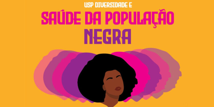 USP Diversidade e Saúde da População Negra