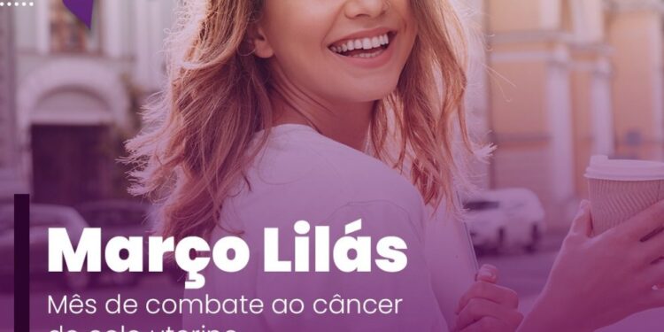Março Lilás: combate ao câncer de colo de útero