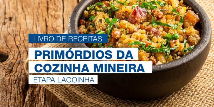Livro de receitas resgata gastronomia da Lagoinha