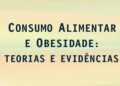 Livro traz fatores biológicos e sociais da obesidade