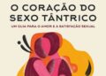 Tantra, sexualidade e consciência